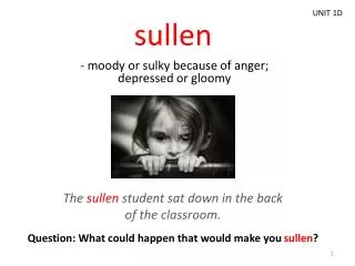 sullen