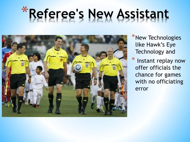 referee s new assistant