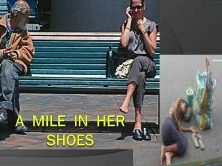 A MILE IN HER SHOES