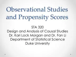 Observational Studies and Propensity Scores