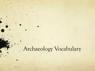 Archaeology Vocabulary