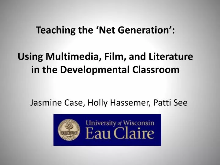 teaching the net generation using multimedia film and literature in the developmental classroom