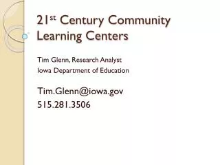21 st Century Community Learning Centers