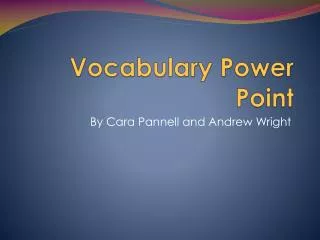 Vocabulary Power Point