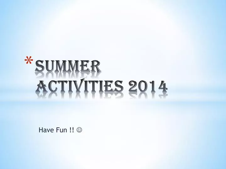summer activities 2014