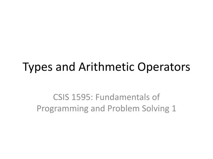 types and arithmetic operators