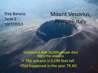 Mount Vesuvius, Pompeii Italy