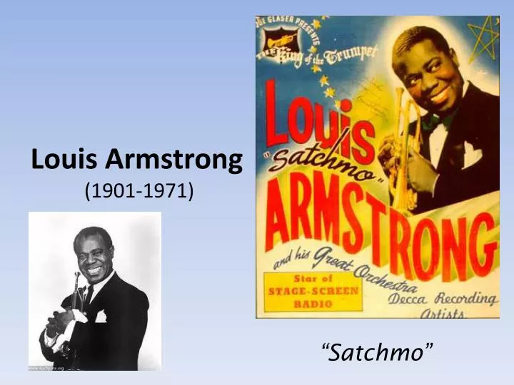 louis armstrong 1901 1971