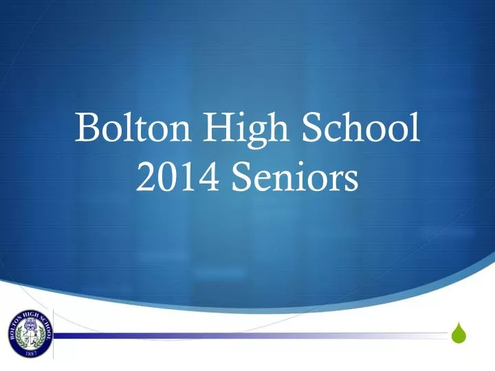 bolton high school 2014 seniors
