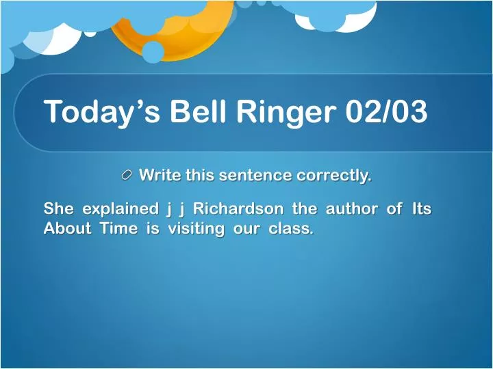 today s bell ringer 02 03
