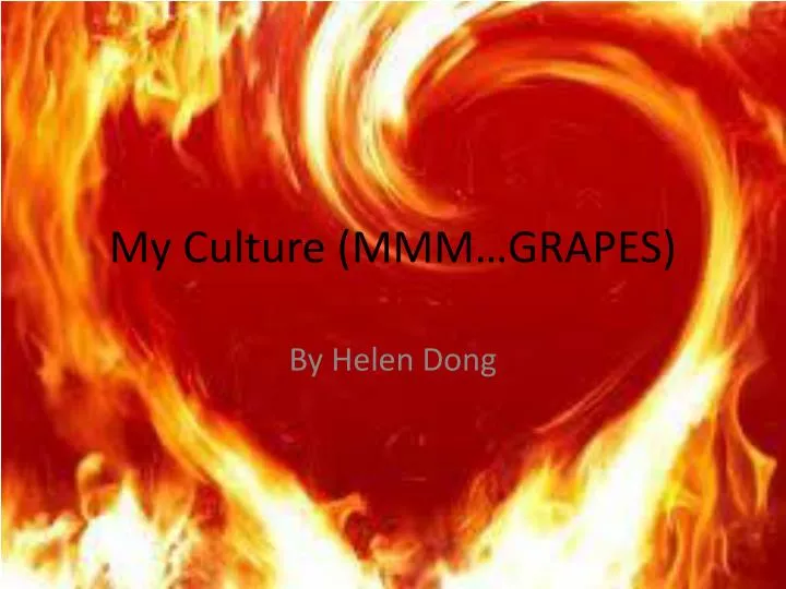 my culture mmm grapes