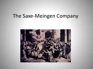 The S axe- Meingen Company