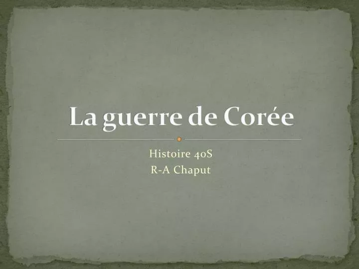 la guerre de cor e