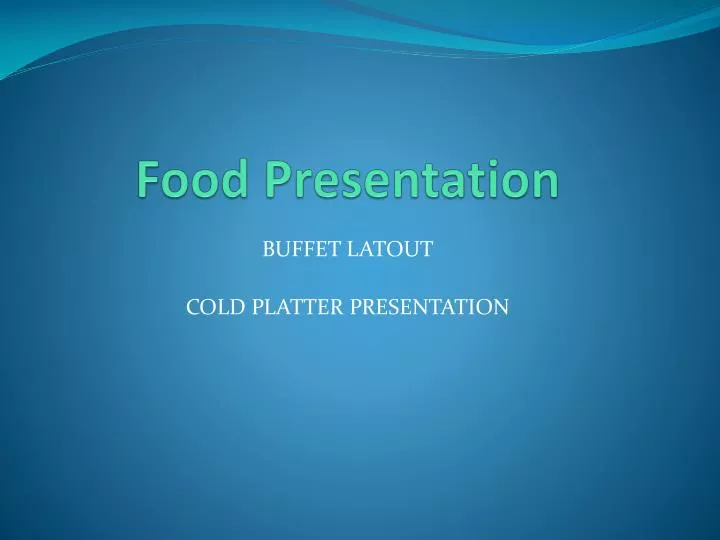 food presentation