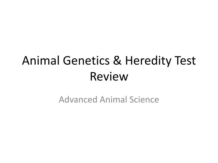 animal genetics heredity test review