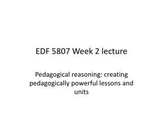 EDF 5807 Week 2 lecture
