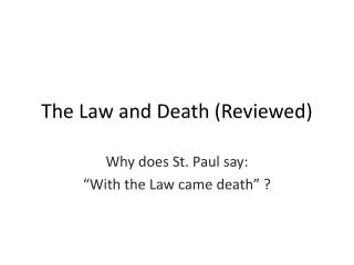 The Law and Death (Reviewed)