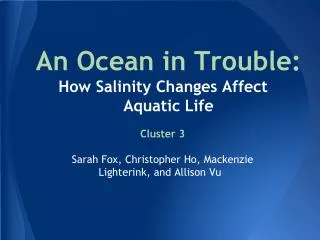 An Ocean in Trouble: How Salinity Changes Affect Aquatic Life