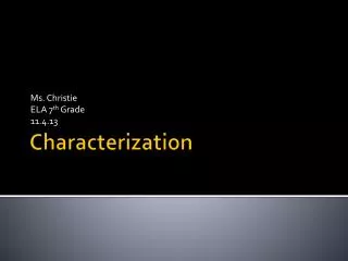 Characterization