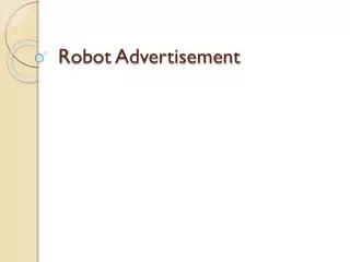 Robot Advertisement