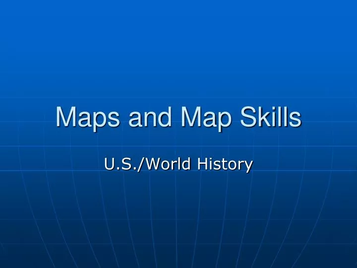 maps and map skills