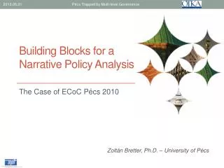Building Blocks for a Narrative Policy Analysis