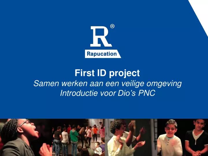 first id project samen werken aan een veilige omgeving introductie voor dio s pnc