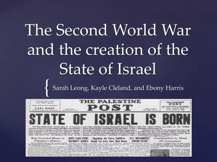 the second world war and the creation of the state of israel