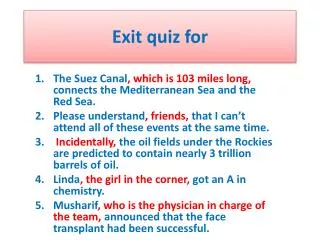 Exit quiz for