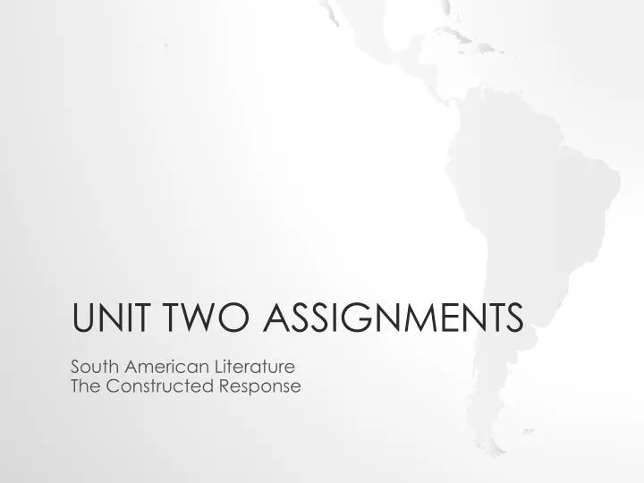 unit two assignments