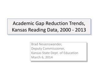 Academic Gap Reduction Trends, Kansas Reading Data, 2000 - 2013
