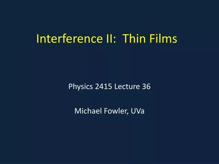 interference ii thin films
