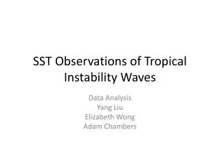 SST Observations of Tropical Instability Waves