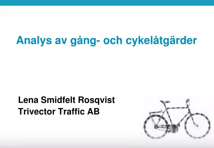 analys av g ng och cykel tg rder