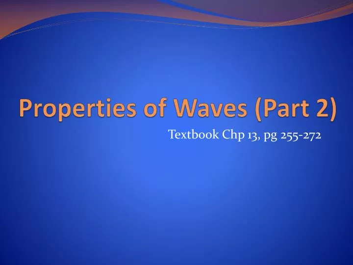 properties of waves part 2