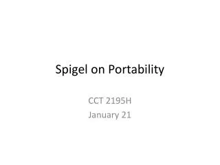 Spigel on Portability