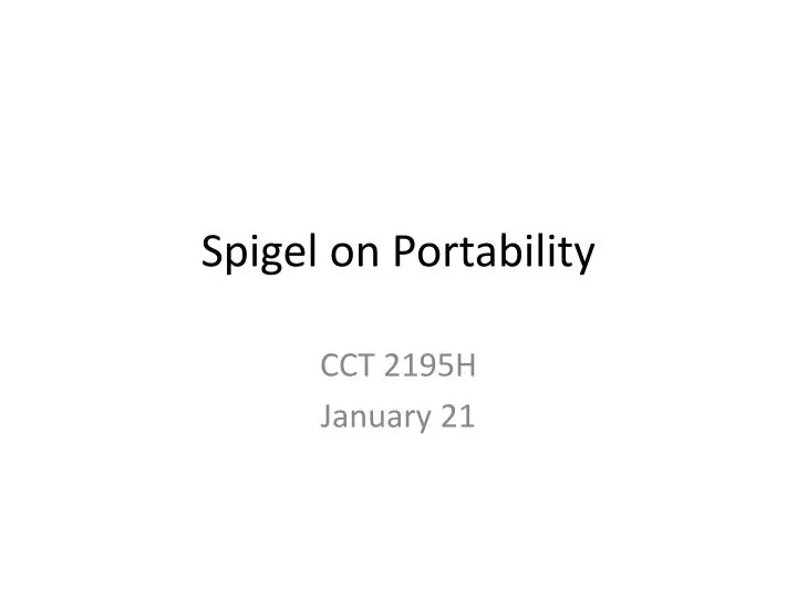 spigel on portability