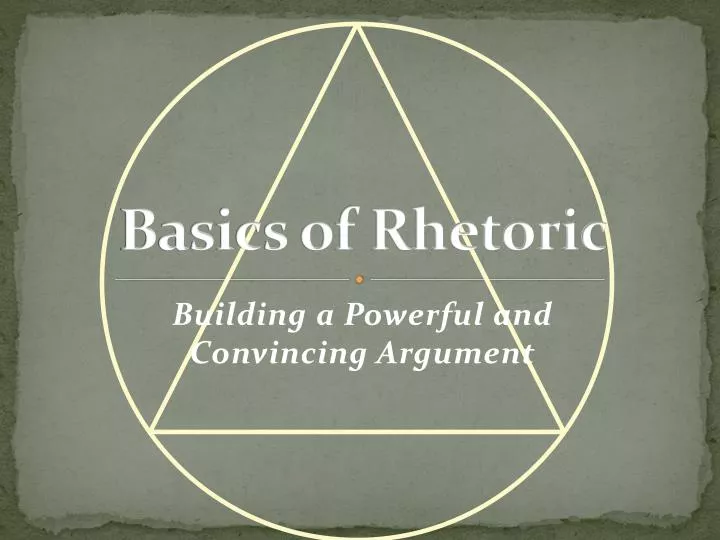 basics of rhetoric