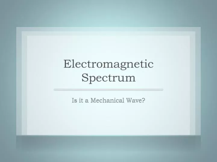 is it a mechanical wave