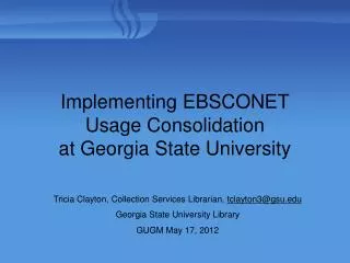Implementing EBSCONET Usage Consolidation at Georgia State University