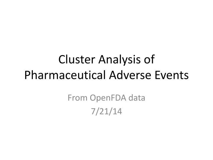 cluster analysis of pharmaceutical adverse events
