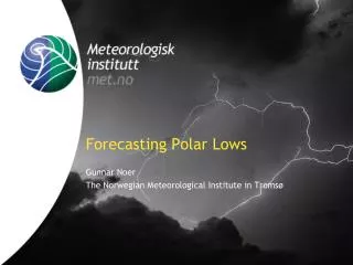 Forecasting Polar Lows