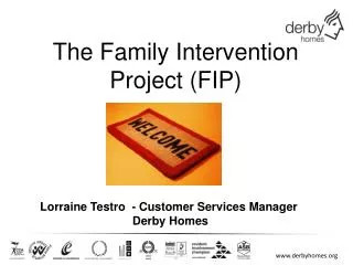 The Family Intervention Project (FIP)