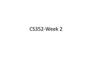 CS352-Week 2