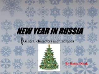 NEW YEAR IN RUSSIA