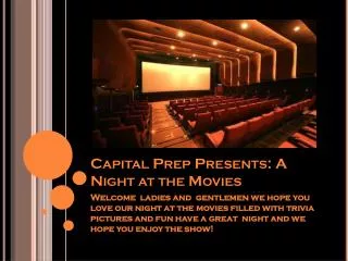 Capital Prep Presents: A Night at the Movies