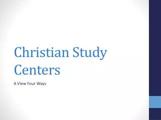 Christian Study Centers
