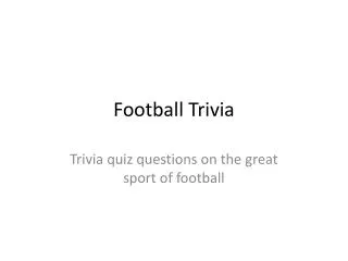 Football Trivia
