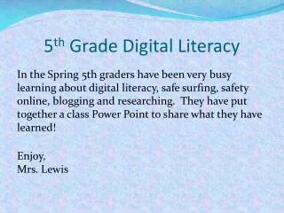5 th Grade Digital Literacy