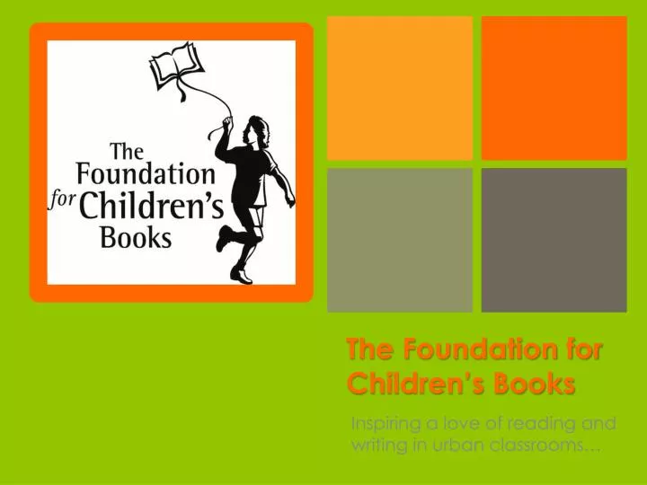 the foundation for children s books